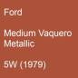 Preview: Ford, Medium Vaquero Metallic, 5W (1979).